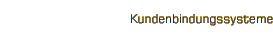 Kundenbindungssysteme
